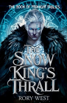 Paperback The Snow King's Thrall Book