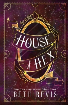 Paperback House of Hex: Museum of Magic, Book 2 Book