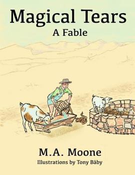 Paperback Magical Tears: A Fable Book