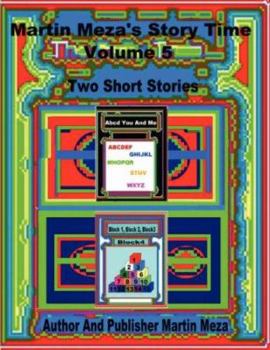 Paperback Martin Meza's Story Time Volume 5 Book