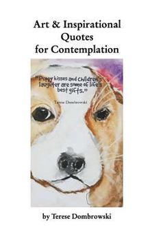 Paperback Art & Inspirational Quotes for Contemplation Book