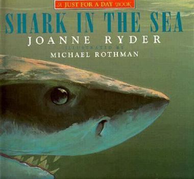 Shark in the Sea (Just for a Day Book) - Book  of the Just for a Day