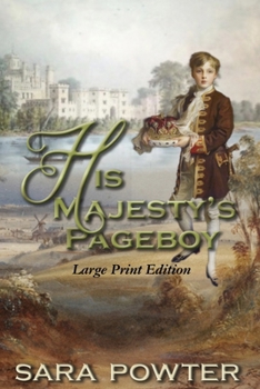 His Majesty's Pageboy.: Large Print Edition (The Hunter to Macquarie Collection. LP)