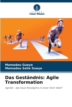 Das Geständnis: Agile Transformation (German Edition)
