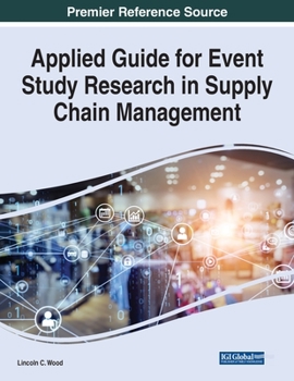 Paperback Applied Guide for Event Study Research in Supply Chain Management Book