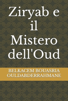 Paperback Ziryab e il Mistero dell'Oud [Italian] Book