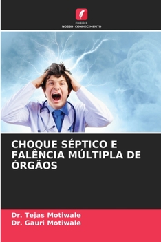 Paperback Choque Séptico E Falência Múltipla de Órgãos [Portuguese] Book