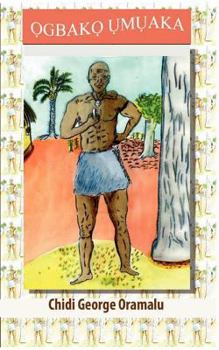 Paperback Ogbako Umuaka Book
