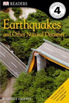 Earthquakes And Other Natural Disasters - Book  of the DK Readers Level 4