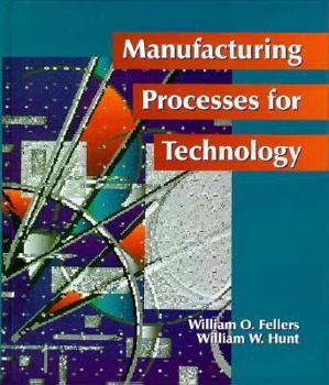 Hardcover Manufacturing Processes for Technology Book