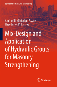 Paperback Mix-Design and Application of Hydraulic Grouts for Masonry Strengthening Book