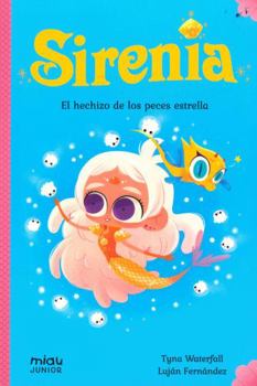Pocket Book SIRENIA 2: EL HECHIZO DE LOS PECES ESTRELLA [Spanish] Book