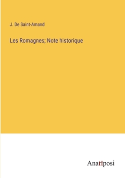 Paperback Les Romagnes; Note historique [French] Book