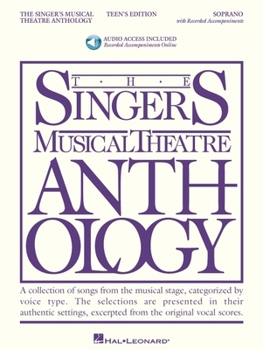 Paperback The Singer's Musical Theatre Anthology - Teen's Edition Book/Online Audio [With 2 CDs] Book