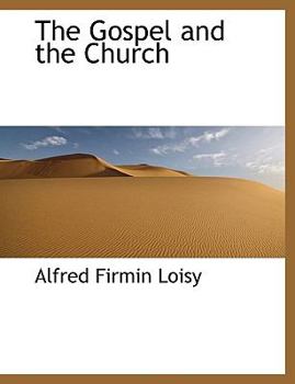 Paperback The Gospel and the Church Book