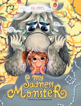 Hardcover My Sadness Monster Book