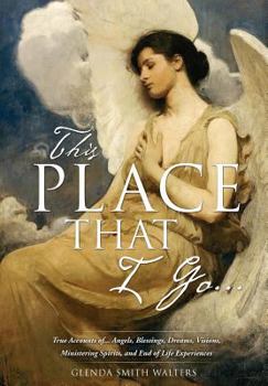 This Place That I Go...