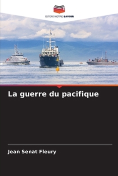 Paperback La guerre du pacifique [French] Book