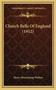Church bells of England - Primary Source Edition