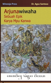 Paperback Arjunawiwaha [Indonesian] Book