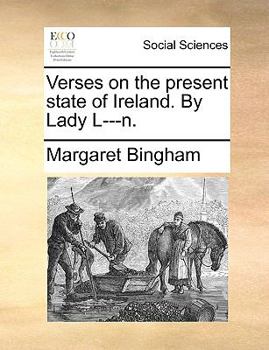 Paperback Verses on the Present State of Ireland. by Lady L---N. Book