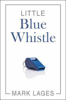 Paperback Little Blue Whistle Book