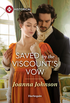Mass Market Paperback Saved by the Viscount's Vow Book