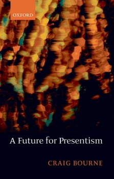 Paperback Future for Presentism Book