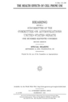 Paperback The health effects of cell phone use Book