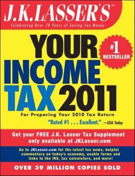 Paperback J.K. Lasser's Your Income Tax 2011: For Preparing Your 2010 Tax Return Book