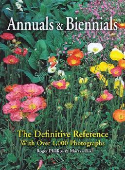 Paperback Annuals and Biennials: The Definitive Reference with Over 1,000 Photographs Book