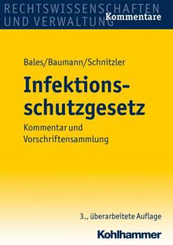 Hardcover Infektionsschutzgesetz: Kommentar Und Vorschriftensammlung [German] Book