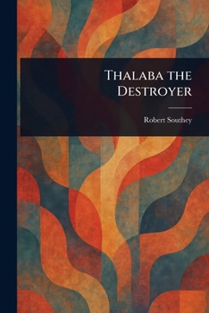 Paperback Thalaba the Destroyer Book