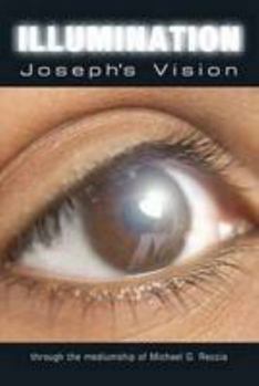 Paperback Illumination: Joseph's Vision Book