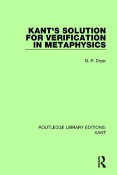 Hardcover Kant's Solution for Verification in Metaphysics Book