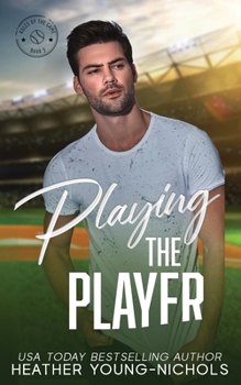 Playing the Player (Rules of the Game)