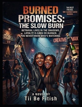 Paperback Burned Promises: The Slow Burn Book
