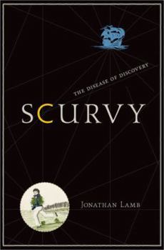 Paperback Scurvy: The Disease of Discovery Book