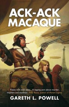 Paperback Ack-Ack Macaque. Gareth L. Powell Book