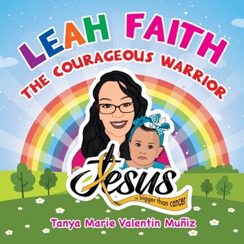 Paperback Leah Faith: The Courageous Warrior Book