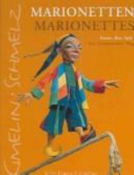 Marrionettes: Art, Construction, Play