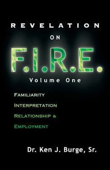Paperback Revelation on F.I.R.E.: Volume One Book