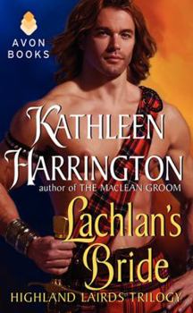 Lachlan's Bride - Book #2 of the Highland Lairds Trilogy