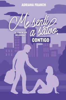 Paperback Me sentí a salvo, contigo [Spanish] Book