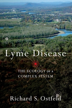 Paperback Lyme Disease: The Ecology of a Complex System Book