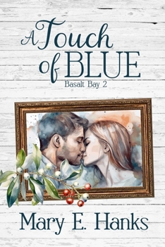 Paperback A Touch of Blue: A Christian Romance Book