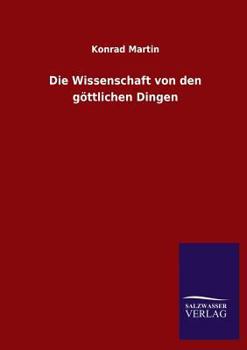 Paperback Die Wissenschaft Von Den Gottlichen Dingen [German] Book