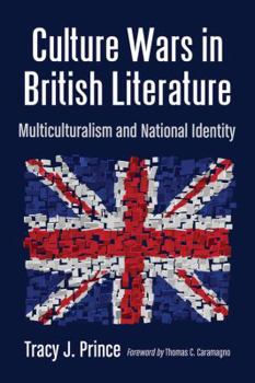 Paperback Culture Wars in British Literature: Multiculturalism and National Identity Book