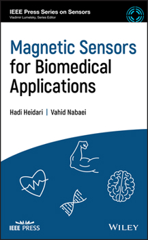 Hardcover Magnetic Sensors for Biomedical Applications Book