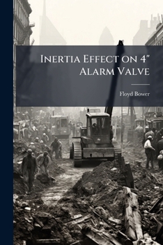 Paperback Inertia Effect on 4" Alarm Valve Book